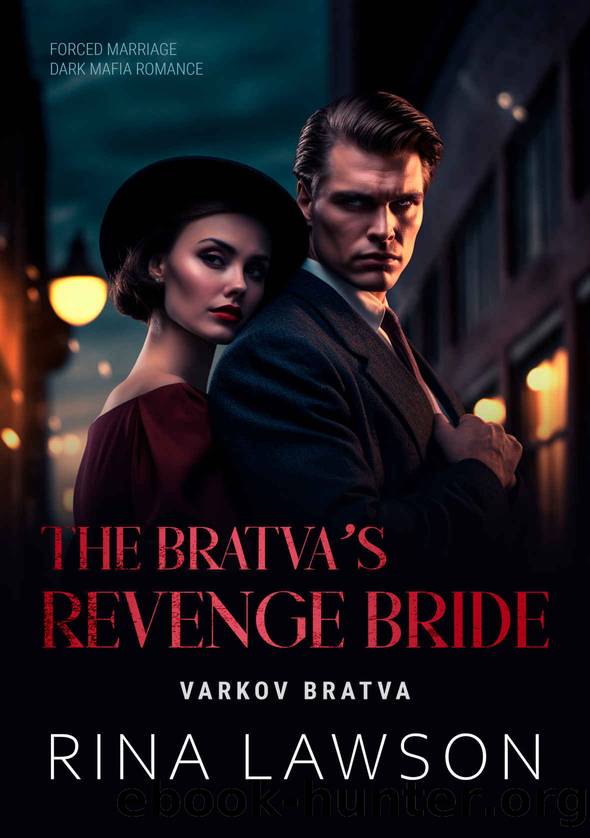 The Bratva's Revenge Bride: Forced Marriage Dark Mafia Romance (VARKOV ...